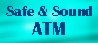 Safe And Sound ATM